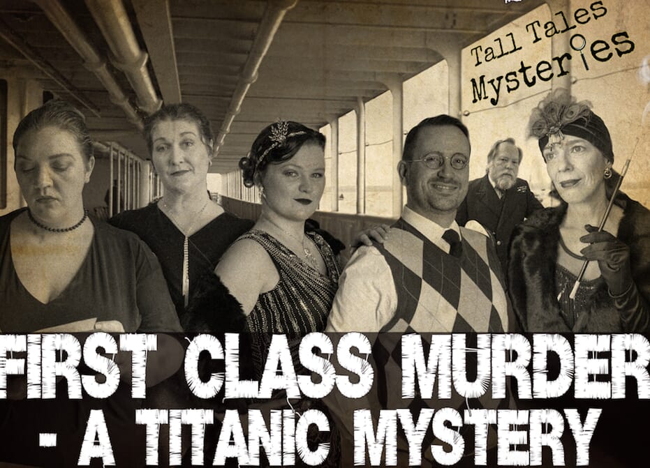 Tall Tales Titanic Mystery